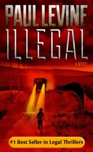 ILLEGAL (Border Thriller)